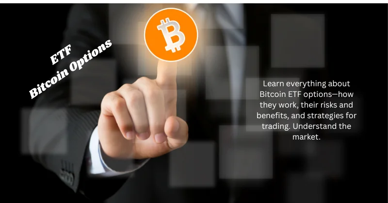 Bitcoin ETF Options